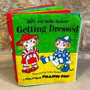 1985 Platt & Munk Pillow Pal Billy and Bellie Button Getting Dressed Cloth Book